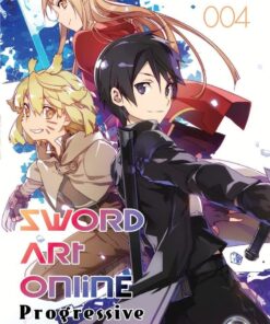 Vol.4 Sword Art Online - Progressive - Light Novel