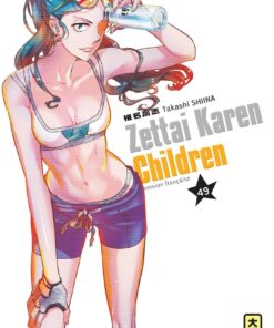 Vol.49 Zettai Karen Children