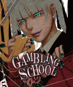 Vol.5 Gambling School