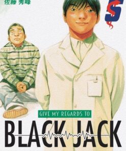 Vol.5 Give My Regards to Black Jack