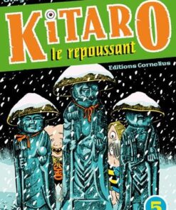 Vol.5 Kitaro le repoussant