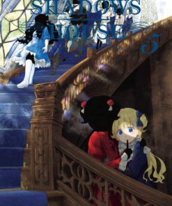 Vol.5 Shadows House