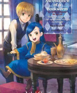 Vol.1 Ascendance of a Bookworm - Partie 2 (Une apprentie vestale au temple)