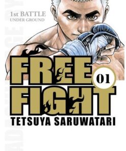 Vol.1 Free fight - New Tough (1st battle -Under ground)