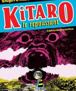 Vol.1 Kitaro le repoussant