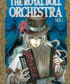 Vol.1 The Royal Doll Orchestra