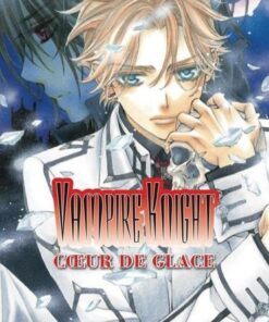 Vol.1 Vampire Knight - Roman -  Coeur de glace