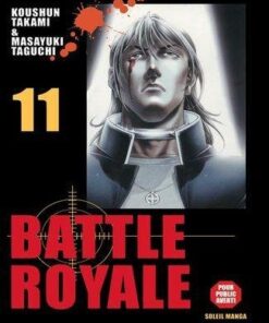 Vol.11 Battle royale (Rencontre fortuite)