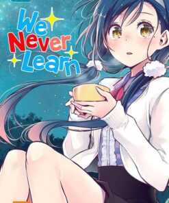 Vol.11 We Never Learn