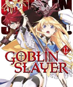 Vol.12 Goblin Slayer