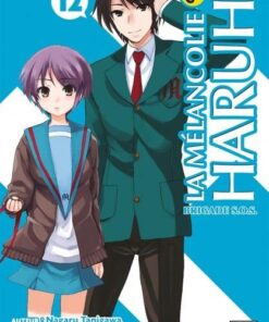 Vol.12 Mélancolie de Haruhi - Brigade S.O.S (la)