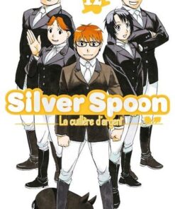 Vol.12 Silver Spoon - La cuillère d'argent