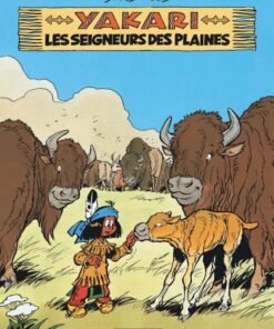 Yakari, Tome 13 : Seigneurs des plaines (Les)