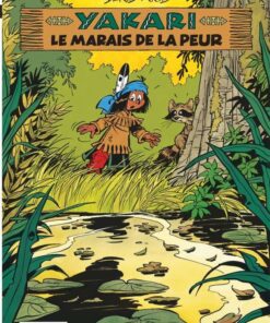 Yakari, Tome 33 : Marais de la peur (Le)