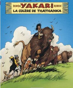 Yakari, Tome 42 : La colère de Thathanka