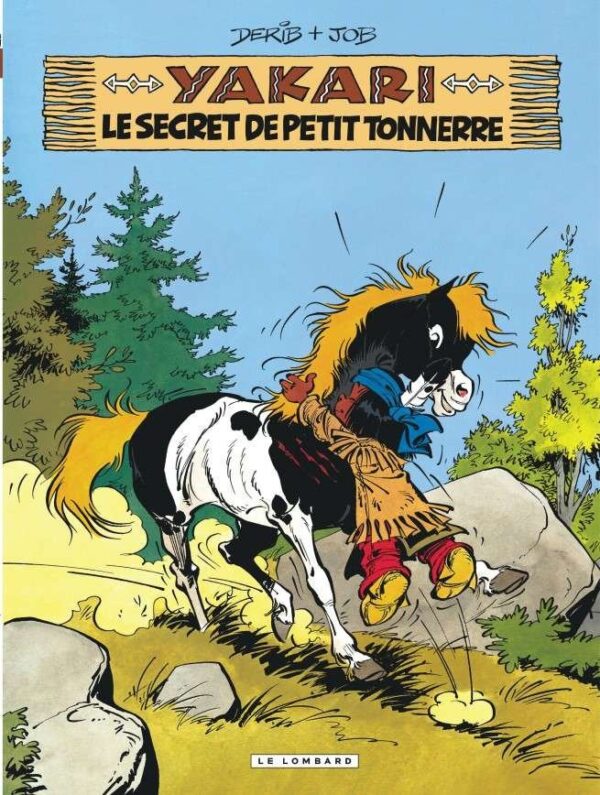 Yakari, Tome 6 : Secret de Petit Tonnerre (Le)