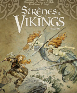 Sirènes et Vikings - Intégrale