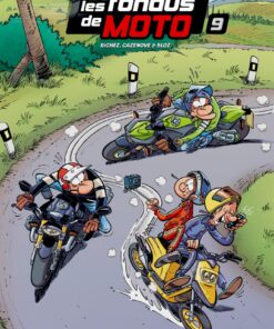 Les Fondus de moto - tome 09