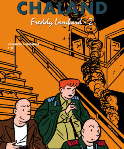 Chaland oeuvres T2 : Freddy Lombard 2