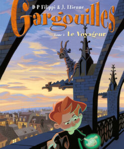 Gargouilles T1 : Le Voyageur