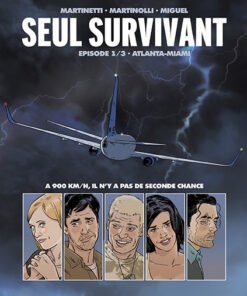 Seul survivant T1 : Atlanta-Miami