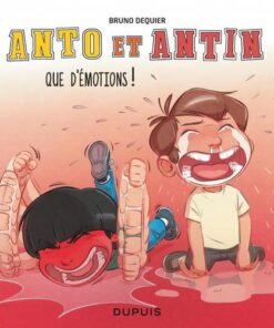 Anto et Antin - tome 3  - Que d'émotions !