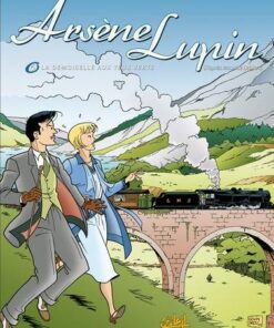 Arsène lupin T06 - La Demoiselle aux yeux verts