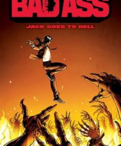 Bad Ass - Jack goes to hell