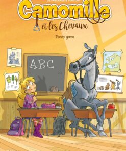 Camomille et les chevaux - tome 03