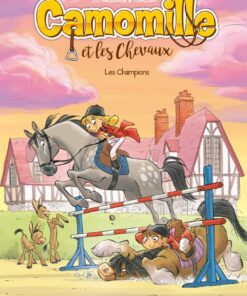 Camomille et les chevaux - tome 04