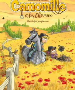 Camomille et les chevaux - tome 09