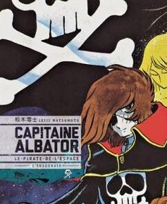 Capitaine Albator - le pirate de l'espace  - Intégrale