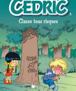 Cédric - tome 3  - Classe tous risques