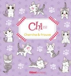 Chi -Une vie de chat - Cherche et Trouve