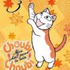 Choubi-Choubi, Mon chat pour la vie T02