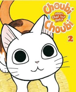 Choubi-Choubi, Mon chat tout petit T02