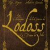 Chroniques de la guerre de Lodoss - Coffret