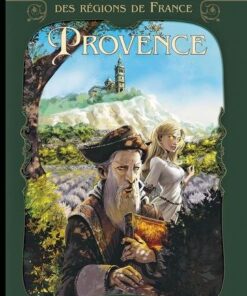 Contes et légendes des régions de france T01 - Provence