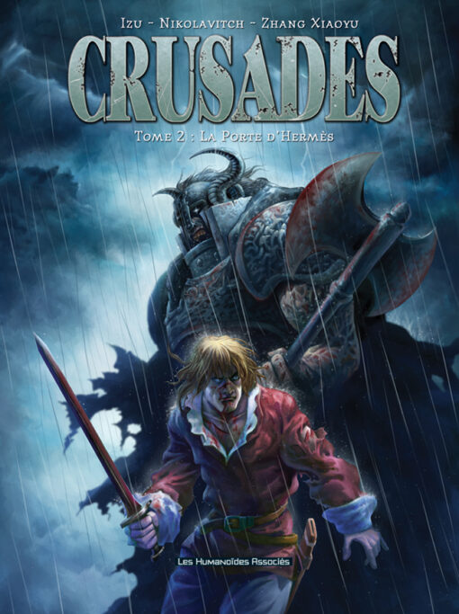 Crusades T2 : La Porte d'Hermès
