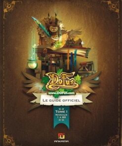 Dofus - Le Guide Officiel