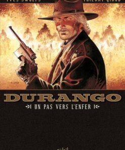 Durango T14 - Un pas vers l'enfer