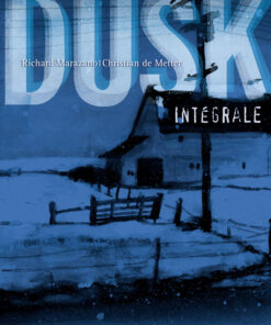 Dusk - Intégrale