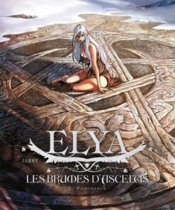 Elya les brumes d'asceltis T02 - Vengeance