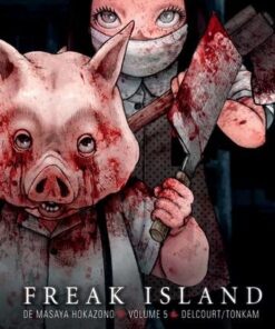 Freak Island T05