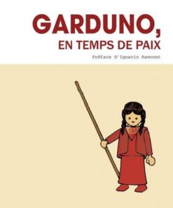 Garduno en temps de paix