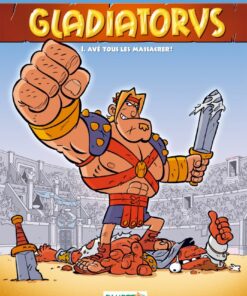 Gladiatorus - tome 01