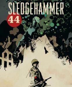 Hellboy - Dossiers secrets - Sledgehammer 44