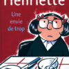 Henriette T2 : Un Temps de chien