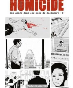 Homicide, une année dans les rues de Baltimore T05