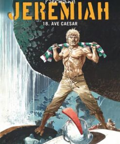 Jeremiah - tome 18  - Ave Caesar